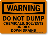 Warning Chemicals Solvents Oils Drains Sign