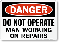 Do Not Operate, Man Working Repairs Sign