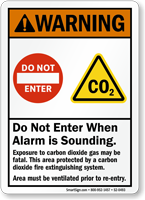 Do Not Enter When Alarm Sounds Warning Sign