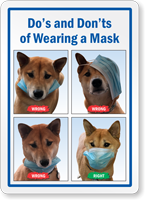 Do’s And Don’ts Of Wearing A Mask Sign