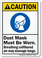 Dust Mask Worn, Unfiltered Air Damage Lungs Sign
