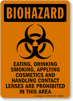 Eating, Drinking, Smoking Are Prohibited Biohazard Sign