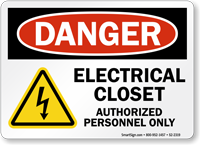 Electrical Closet Authorized Personnel Danger Sign