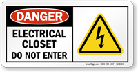 Electrical Closet Do Not Enter OSHA Danger Sign