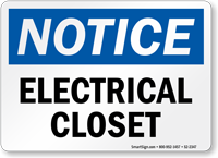 Electrical Closet OSHA Notice Sign