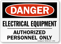 Electrical Equipment, Authorized Personnel Only OSHA Danger Sign