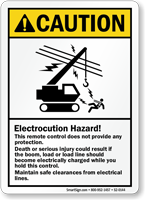 Electrocution Hazard, Maintain Safe Clearances Sign