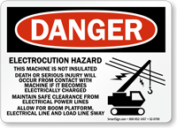 Electrocution Hazard Machine Not Insulated Sign