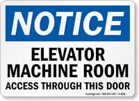 Elevator Machine Room Access Through Door Sign