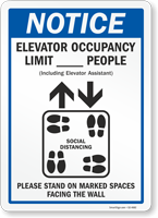 Elevator Occupancy Limit __ People Stand On Marked Spaces Sign