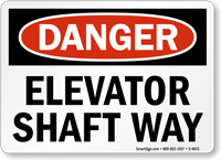 Elevator Shaft Way Sign