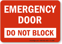 Emergency Door Do Not Block Sign