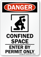Confined Space Enter By Permit Danger Sign
