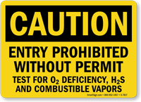 Entry Prohibited Without Permit Caution Sign