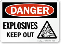 Explosives Keep Out OSHA Danger Sign With Graphic