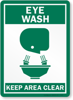 Eye Wash Keep Area Clear Sign