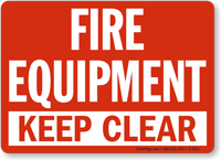 Fire Equipment Keep Clear Sign
