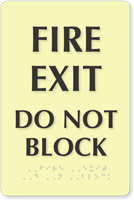 Fire Exit Do Not Block Glow Braille Sign
