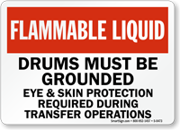 Flammable Liquid Drums Grounded Protection Sign