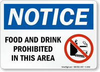 Notice Food or Drink Prohibited Sign