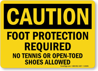 No Tennis Or Open Toed Shoes Allowed Sign