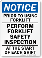 Notice Prior To Using Forklift Sign
