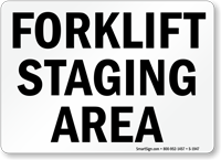 Forklift Staging Area Sign