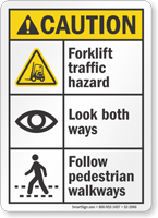 Forklift Traffic Hazard Look Both Ways ANSI Caution Sign