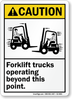 Forklift Trucks Operating Beyond This Point Sign
