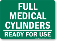Full Medical Cylinders - Ready For Use Sign