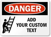 Fully Custom Safety Sign