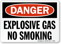 OSHA Danger, Explosive Gas No Smoking Sign