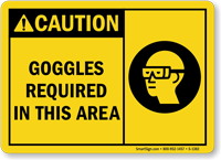 Caution Goggles Required In This Area Sign