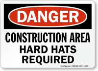 Danger Construction Hard Hats Required Sign