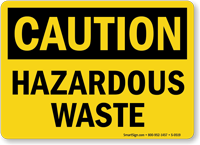 Caution Hazardous Waste Sign