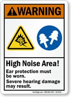 High Noise Area, Hearing Damage May Result Sign