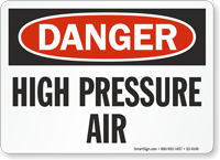 High Pressure Air OSHA Danger Sign