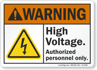 High Voltage Authorized Personnel Only ANSI Warning Sign