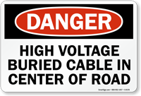 High Voltage Buried Cable Sign