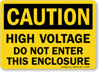 Caution High Voltage Do Not Enter Sign