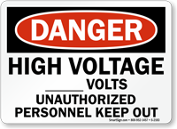 Danger High Voltage ___ Volts Sign