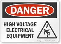 High Voltage Electrical Equipment OSHA Danger Sign