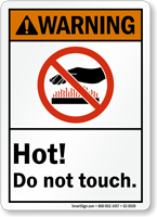 Hot Do Not Touch Warning Sign