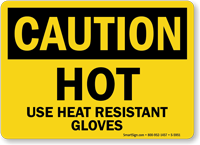 Hot Use Heat Resistance Gloves Caution Sign