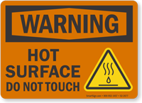 Hot Surface Do Not Touch OSHA Warning Sign