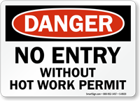 OSHA Danger Hot Work Permit Required Sign