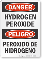 Hydrogen Peroxide Bilingual OSHA Danger Sign