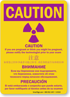 If Pregnant Notify Technologist OSHA Multilingual Caution Sign