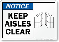 Notice: Keep Aisles Clear (with graphic)