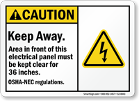 Area Front Of Electric Panel Kept Clear Sign